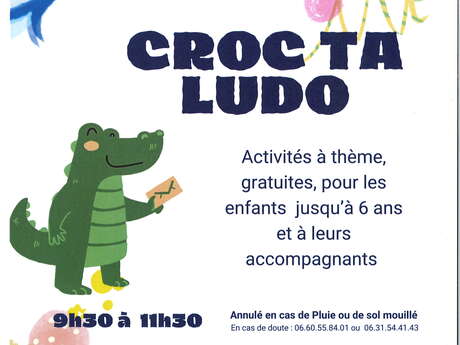 Croc ta Ludo - Vacances de la Toussaint 2025