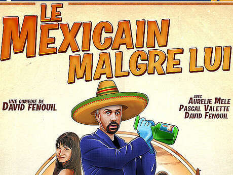 Le Mexicain malgré lui