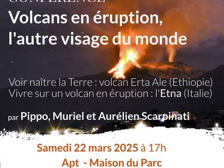 Conférence "Volcans en éruption, l'autre visage du monde"
