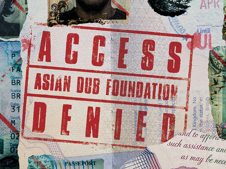 Concert : Asian Dub Foundation