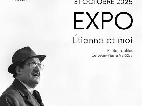 "Etienne et moi": exhibition of photographs by Jean-Pierre VERRUE
