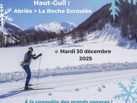 Les intégrales de l'espace nordique du Queyras - Le haut Guil