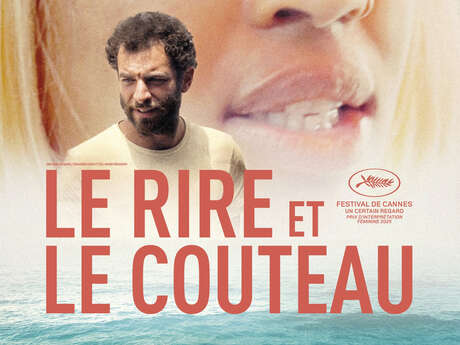 Ciné mon mardi : "Le rire et le couteau"