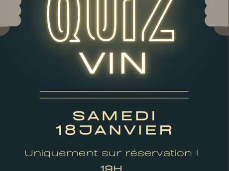 Jeu : Quiz sur le Vin Le 18 janv 2025