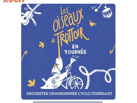 Les oiseaux de Trottoir en tournée: Orchestre chansonnier itinérant