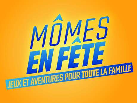 Mômes en fête