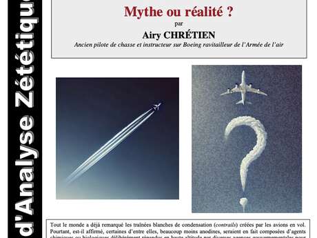 Chemtrails - Mythe ou réalité ?