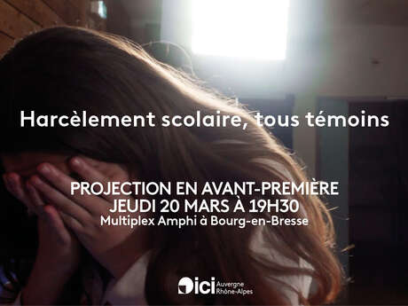 Avant-première Documentaire Harcèlement scolaire, tous témoins