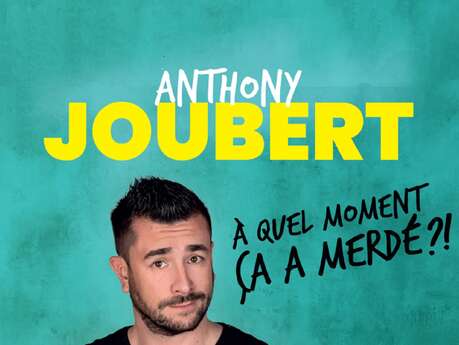 Festival de l'humour "Anthony JOUBERT"