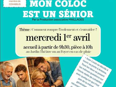 Matinée théâtre "Mon coloc est un sénior"