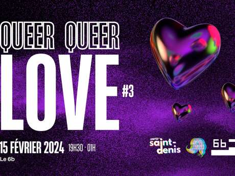 Soirée - Queer Queer Love #3