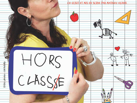 Bénédicte Bousquet's "Hors classe" one-woman show