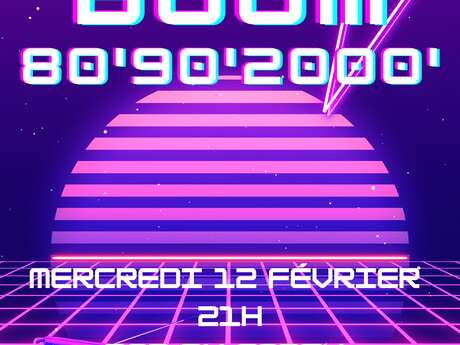 Soirée DJ Guest - Boom 80/90/2000