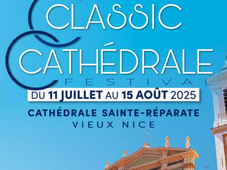 Classic Cathédrale Festival