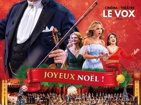 Concert de Noël d'André Rieu au Cinéma le Vox