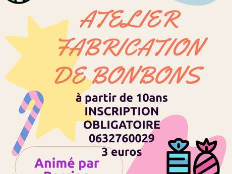 Atelier fabrication de bonbons Atelier fabrication de bonbons