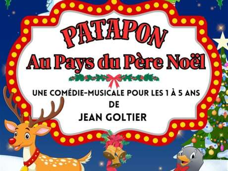 Spectacle enfant - Patapon au pays de Père Noël