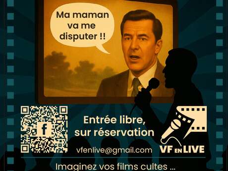 Cinéma : VF en Live, projection avec doublage improvisé