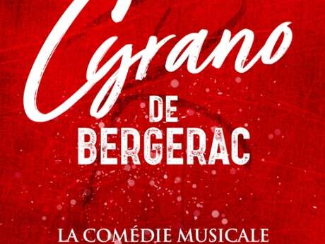 Cyrano de Bergerac, la comédie musicale