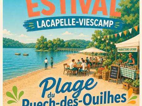 Marché de Pays à Lacapelle Viescamp - Plage du Puech des Ouilhes
