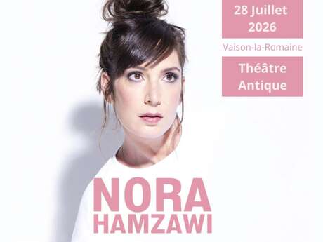 Nora Hamzawi au Théâtre Antique