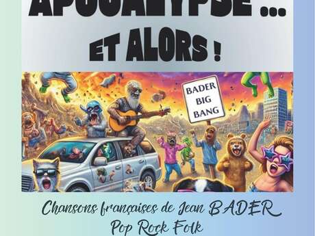 Apocalypse... et alors !