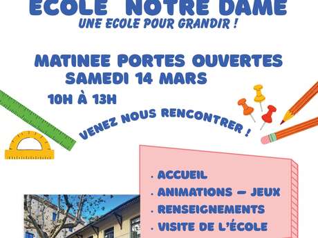 Matinée portes ouvertes - École Notre Dame