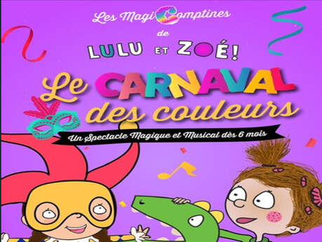 Spectacle Jeune Public - Le carnaval des couleurs Le 9 mars 2025