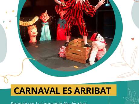 Spectacle - « Carnaval es arribat »