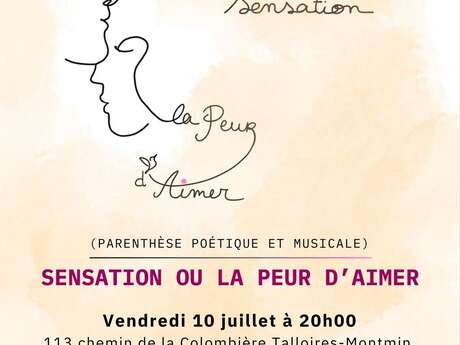 Sensation ou la peur d'aimer