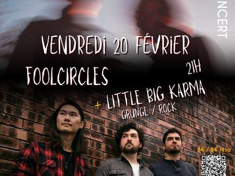 Concert Foolcircles + Little Big Karma