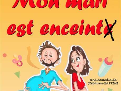 Mon mari est enceint(e)