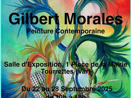 Exposition Gilbert Morales