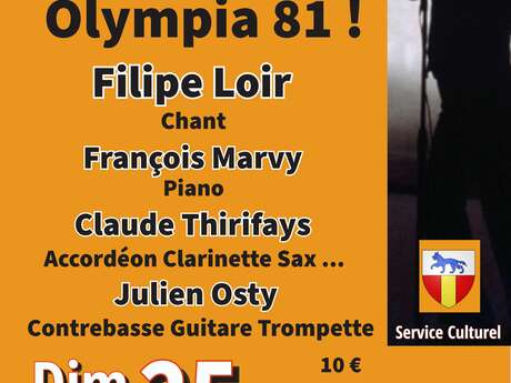Concert Filipe Loir - Montand, Olympia 81