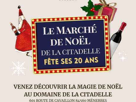 Le Marché de Noël de La Citadelle fête ses 20 ans !