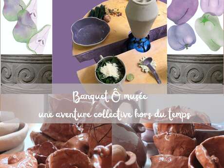 Banquet Ô musée : une aventure collective hors du temps !