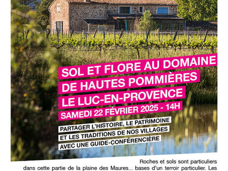 Balade commentée "Sol et flore" au domaine de Hautes Pommières au Luc