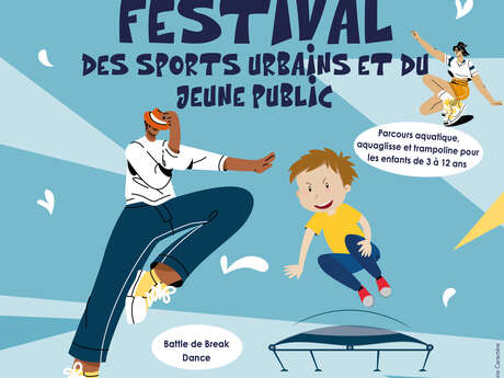 Festival des Sports Urbain et du Jeune Public