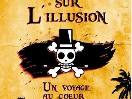 Cap sur l'illusion