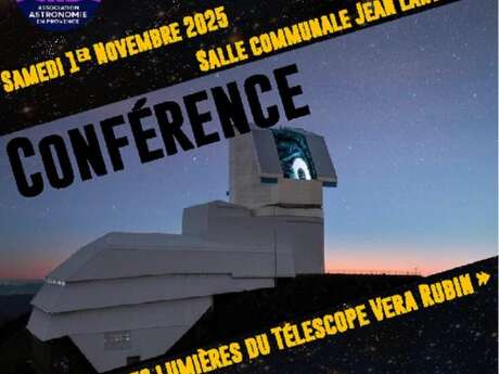 Conférence : les premières lumières du télescope Véra Rubin Conférence : les premières lumières du télescope Véra Rubin