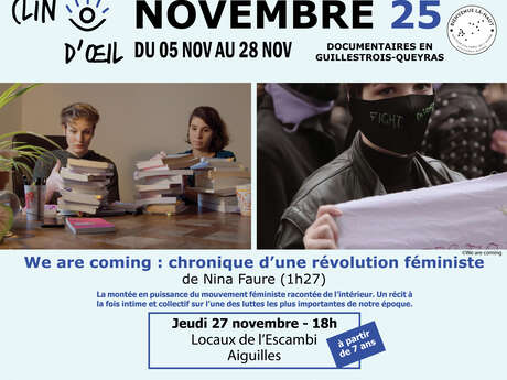 Clin d'Oeil - We are coming : chronique d'une révolution féministe
