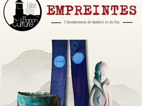 Exposition " Empreintes", Cheminement de lumière et de feu