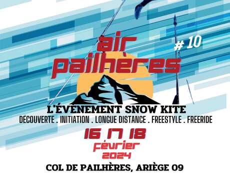 Air Pailhères #10, l'évènement Snow Kite