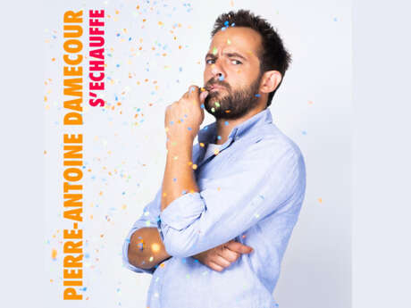 Pierre-Antoine Damecour s’échauffe - ANNULE