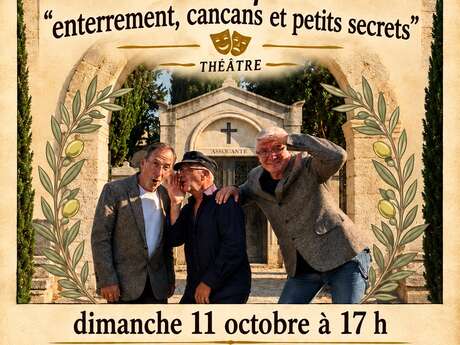 Enterrement, cancans et petits secrets