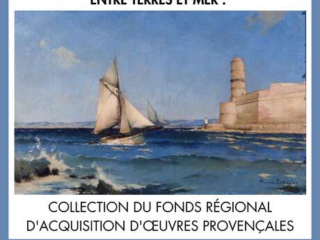 Exposition "Entre terres et mer"