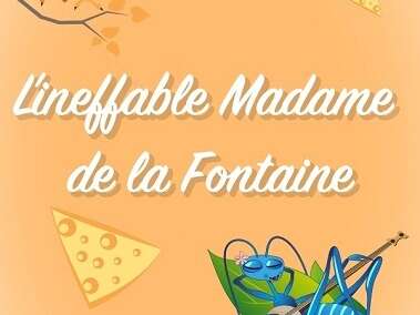 Concert : "L'Ineffable Madame de La Fontaine" Concert : "L'Ineffable Madame de La Fontaine"