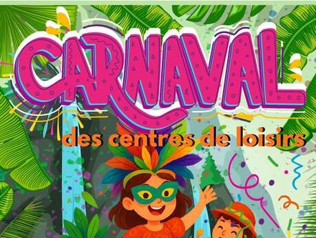 Carnaval des centres de loisirs
