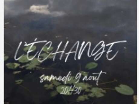 Théatre " L’Échange de Paul Claudel" - Festival Constellation