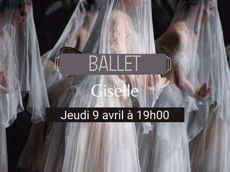 Ballet «Giselle»